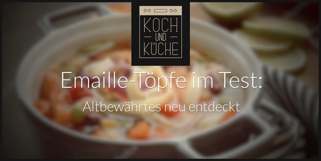 ᐅ Emaille-Topf im Test – Vorteile von Kochgeschirr mit Emaille-Beschichtung